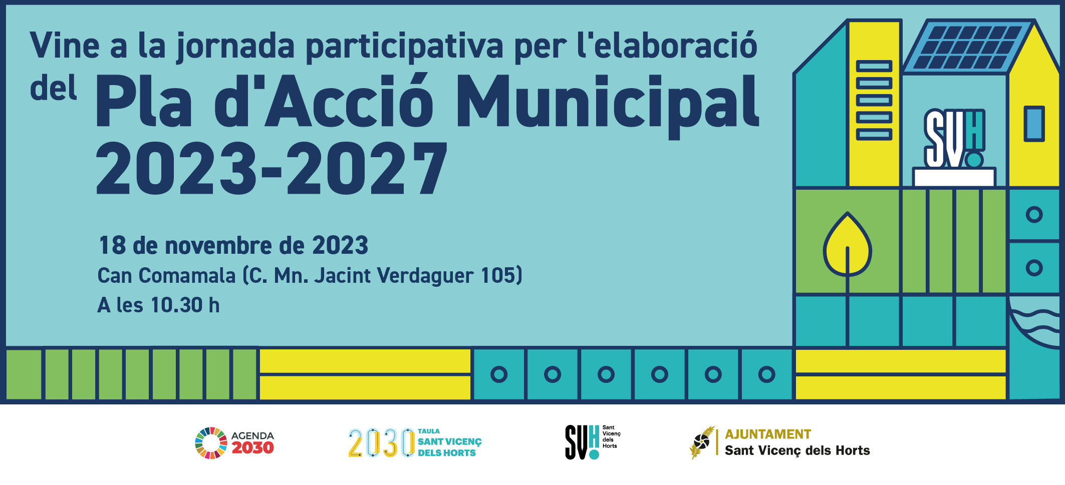 Vine a la jornada participativa per a l'elaboració del Pla d'Acció Municipal (PAM) 2023-2027