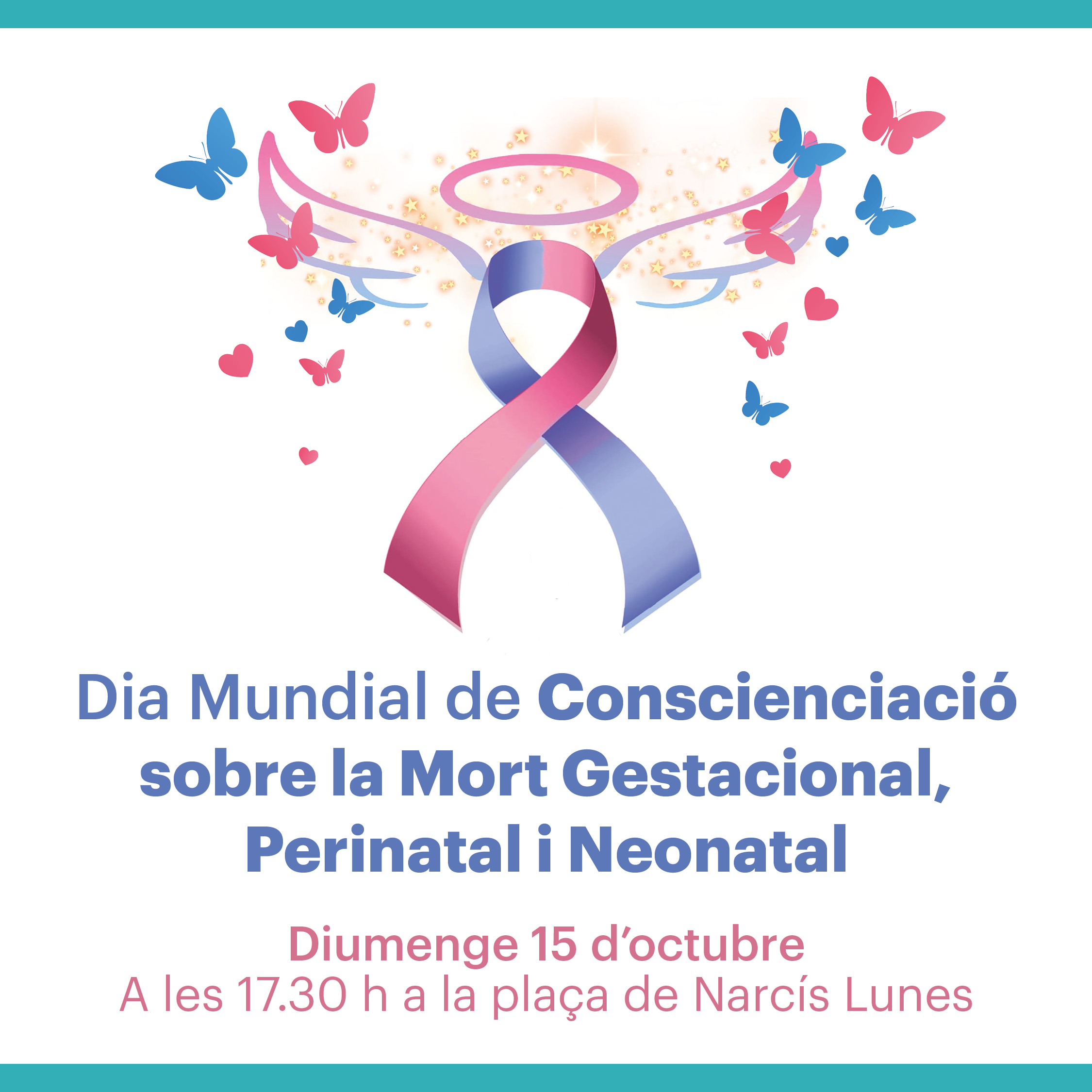Dia Mundial de Conscienciació sobre la Mort Gestacional, Perinatal i Neonatal